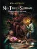 No Time To Scream: Call of Cthulhu