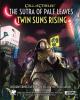 The Sutra Of Pale Leaves - Twin Suns Rising: Call Of Cthulhu