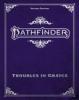 Pathfinder Adventure: Troubles in Grayce Special Edition (P2)