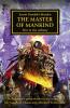 Horus Heresy: The Master of Mankind