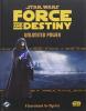 Unlimited Power: A Sourcebook for Mystics: Star Wars: Force and Destiny